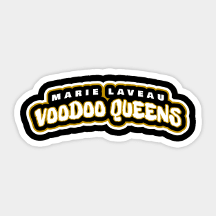 Marie Laveau Voodoo Queens wordmark Sticker